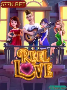 Descubra o Encanto do Jogo ReelLove no Mundo de 577K.BET